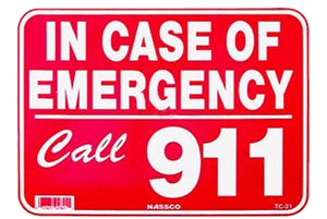 National Stock Sign Emergency Call 911 Sign 9inches x 12inches | TC-21