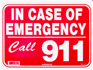 National Stock Sign Emergency Call 911 Sign 9inches x 12inches | TC-21