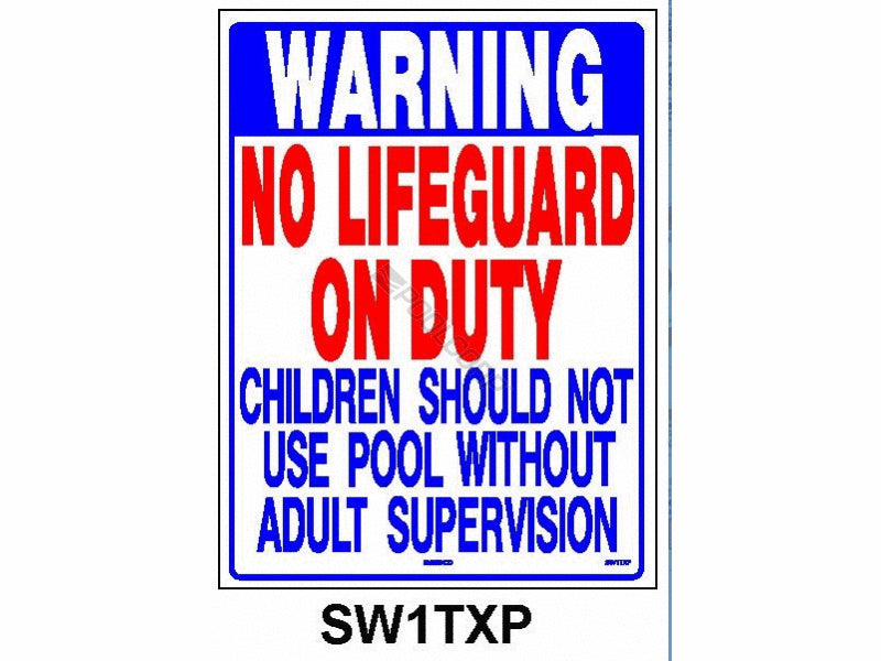 Nassco SW-1TXP Texas Warning No Lifeguard On Duty pool safety sign, 18 by 24 inches