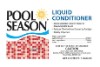 Pool Season Liquid Conditioner | 1 Gal. | 47251370