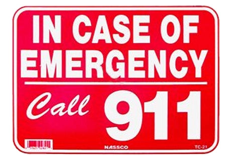 Emergency Call 911 Sign 9inches x 12inches | TC-21
