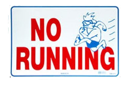 National Stock Sign No Running Sign 12inches x 18inches | SW-21