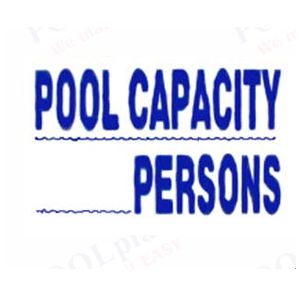 Pool Capacity Persons Sign 12inches x 18inches | SW-15