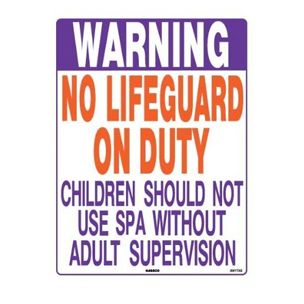 National Stock Sign Texas No Lifeguard Spa Sign 18inches x 24inches | SW-1TXS