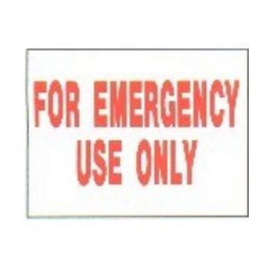 Emergency Use Only Sign 9inches x 12inches | SW-47