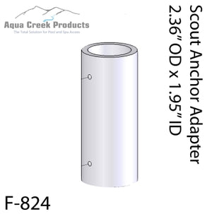 Aqua Creek F-824 plastic anchor adapter sleeve for Scout, Mighty 400, and Mighty 600 pool lifts