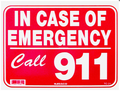 National Stock Sign Emergency Call 911 Sign 9inches x 12inches | TC-21