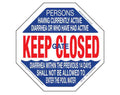 Traffic Graphix TGDS1020 16 x 16 in. diarrhea and pool gate closed safety sign