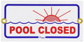 Pentair Pool Closed Sign, R231400